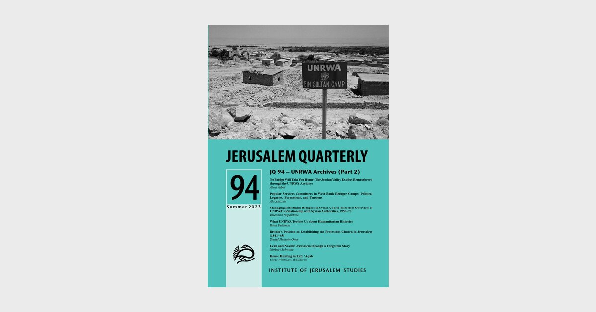 Jerusalem Quarterly Issue 94 | Heinrich-Böll-Stiftung | Palestine and ...