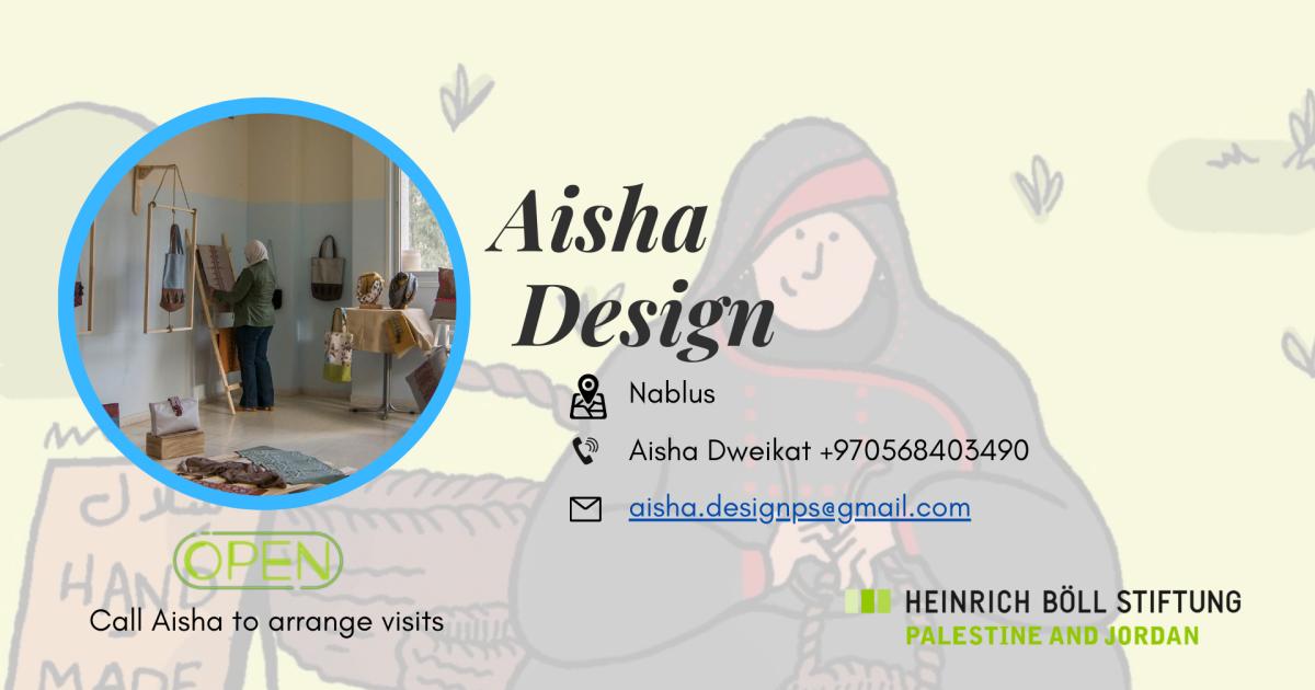Aisha Design | Heinrich-Böll-Stiftung | Palestine and Jordan