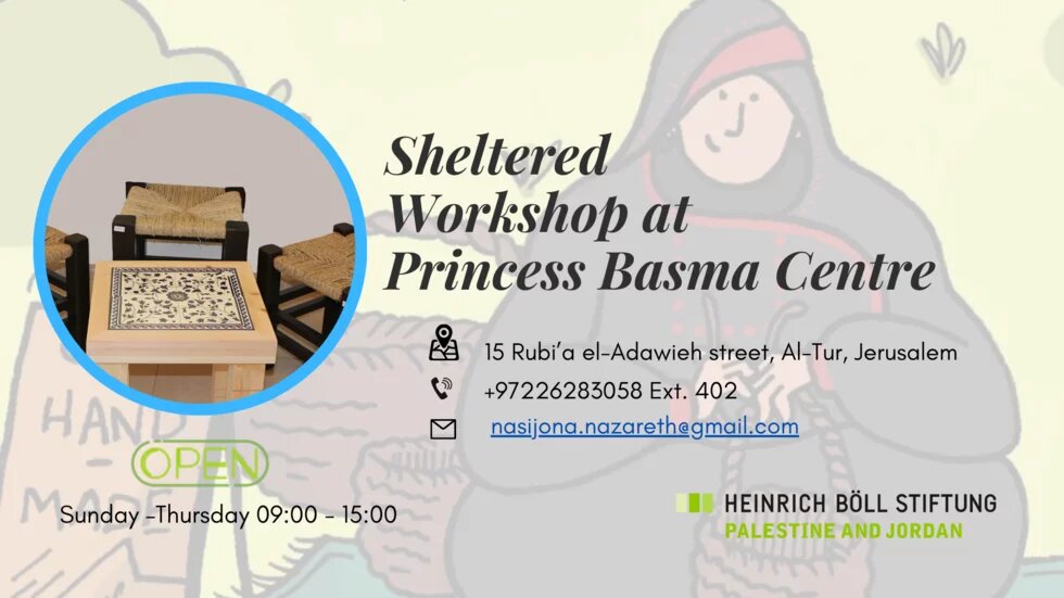 Sheltered Workshop at Princess Basma Centre 