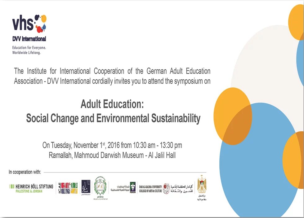 Symposium on Adult Education: Social Change and Environmental Sustainability Symposium on Adult Education: Social Change and Environmental Sustainability