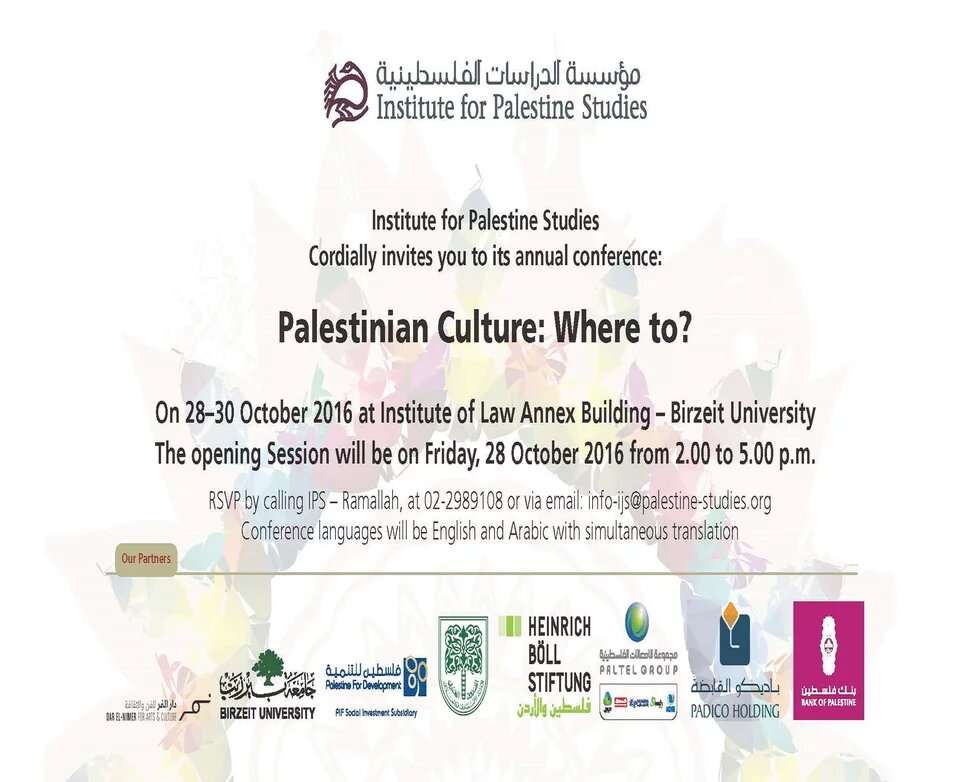 IPS Annual Conference 2016 on Palestinian Culture IPS Annual Conference 2016 on Palestinian Culture